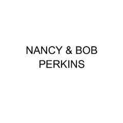 Nancy & Bob Perkins