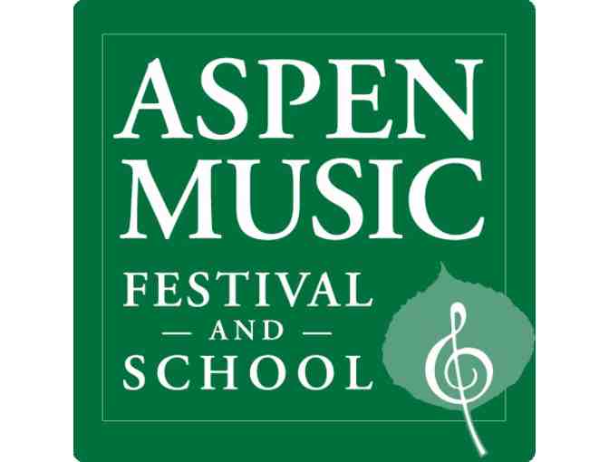 2 Tickets to a Concert in the 2014 Summer Season at Aspen Music Festival