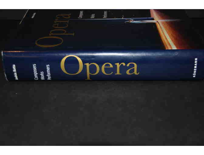 Opera: Composers, Works, Performers by Andras Batta