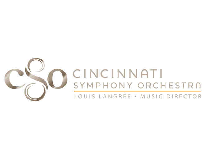 Two Tickets to the Cincinnati Symphony Orchestra