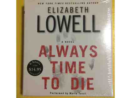 Always Time to Die by Elizabeth Lowell Audio Book