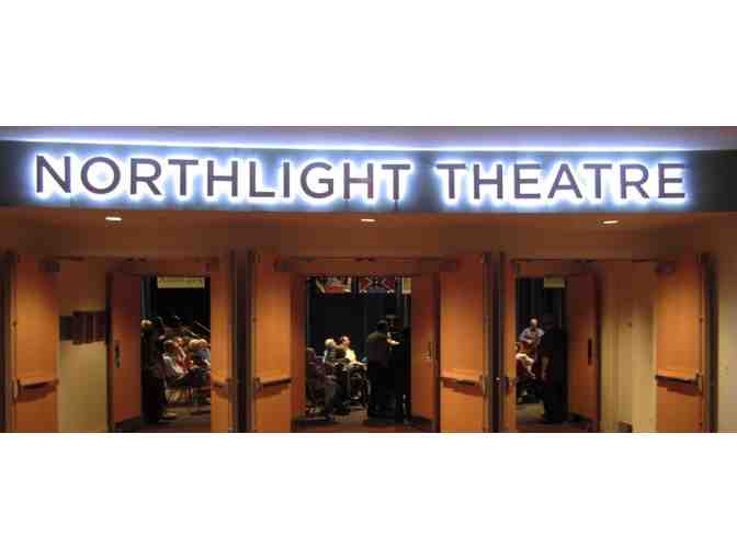 Northlight Theatre ~ (2) tickets
