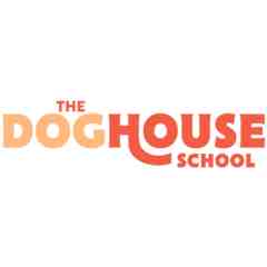 The Doghouse School