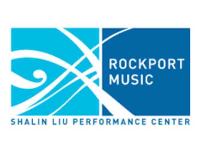 Rockport Music at Shalin Liu Performance Center - $100 Gift Certificate