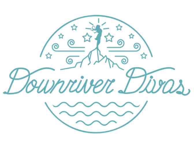 Downriver Divas Whitewater Rafting Retreat for Women-half off