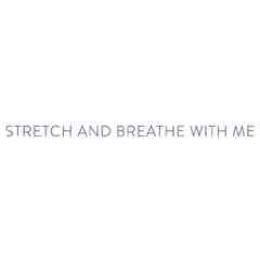 Stretch and Breathe With Me