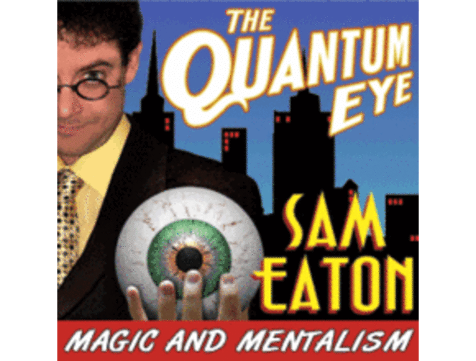 2 Tickets to Sam Eaton's The Quantum Eye - Mentalism and Magic Show - Photo 1