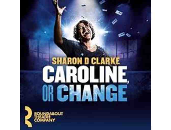 2 Tickets to the Broadway Musical CAROLINE OR CHANGE - Photo 1