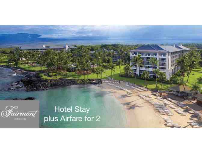 4 Nights at the Fairmont Orchid, Hawaii Plus Airfare for 2 - Photo 1
