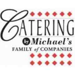 Catering by Michael's, Family of Companies