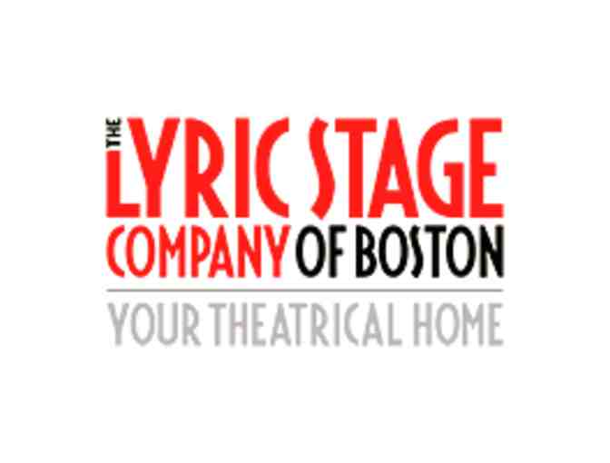 Two tickets to a Lyric Stage production