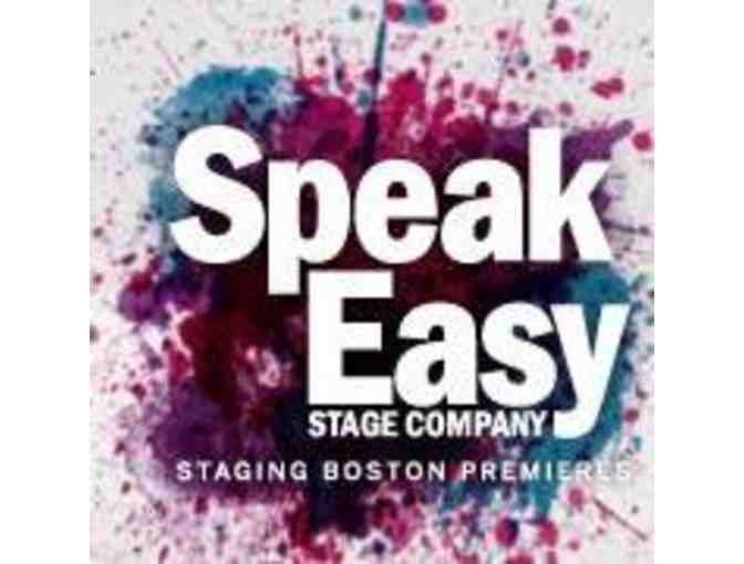 SpeakEasy Stage Company - Two Tickets