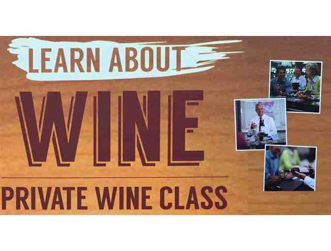 Private Wine Class for 20!