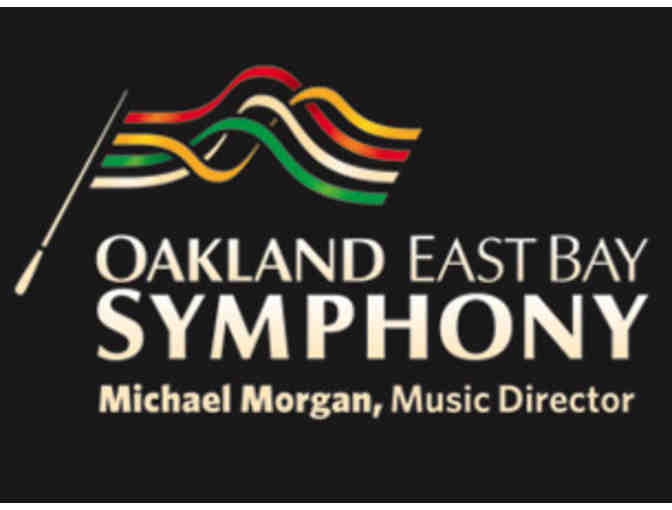Two Tickets to the Oakland East Bay Symphony