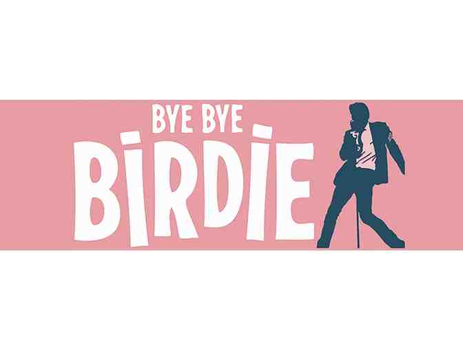 4 Tickets to Cinnabar Theater's Young Rep Production of Bye Bye Birdie - Photo 1