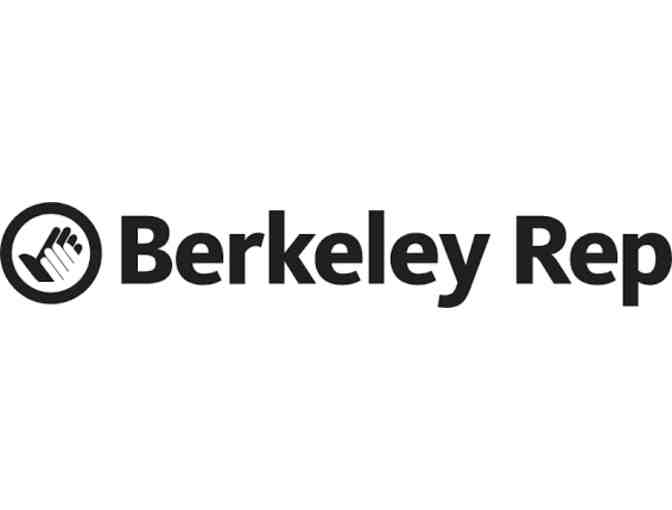 2 Tickets to Berkeley Rep Performance - Photo 1