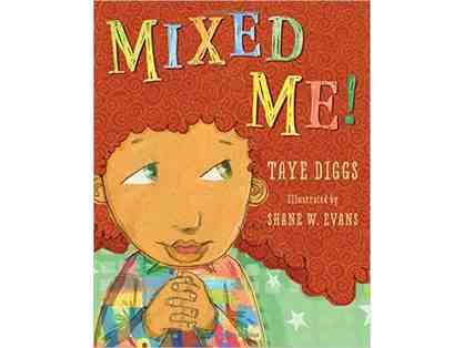 "Mixed Me!" Autographed by Author Taye Diggs & Illustrator by Shane Evans
