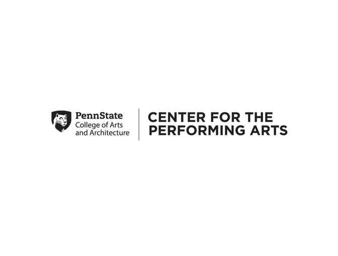 Two Tickets at Center for the Performing Arts, Penn State - Photo 2