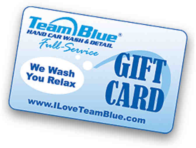 $100 Gift Card for Team Blue Hand Carwash & Detail