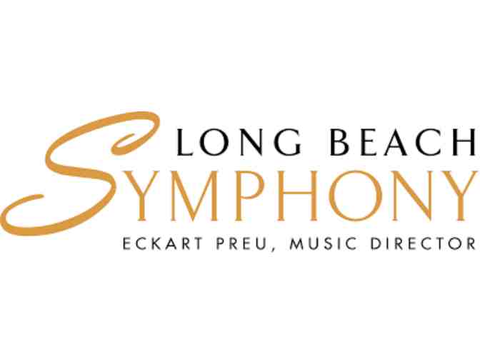 Long Beach Symphony - Two Pairs of Tickets