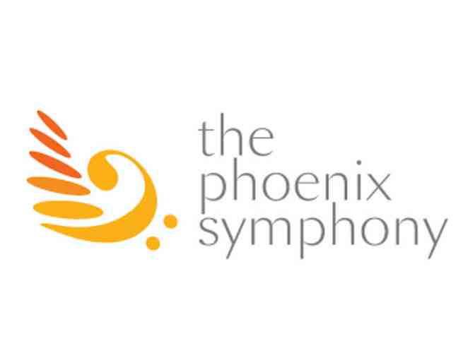 The Phoenix Symphony - Two (2) Tickets