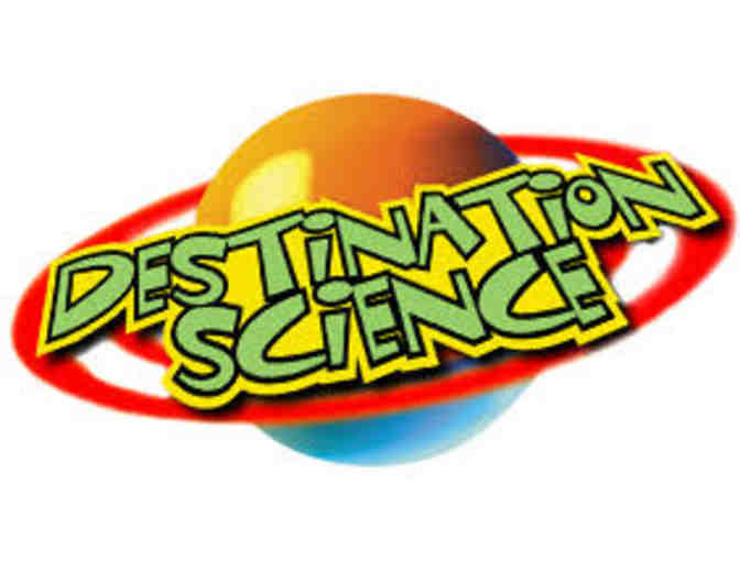 Destination Science - One Week of Science Camp