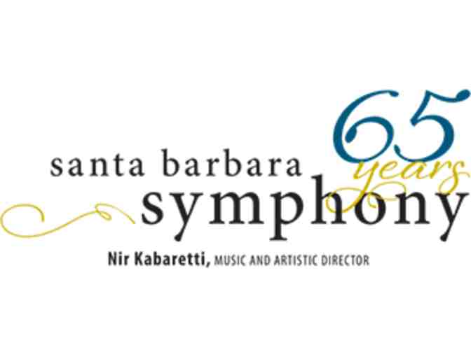Santa Barbara Symphony - Two (2) Tickets