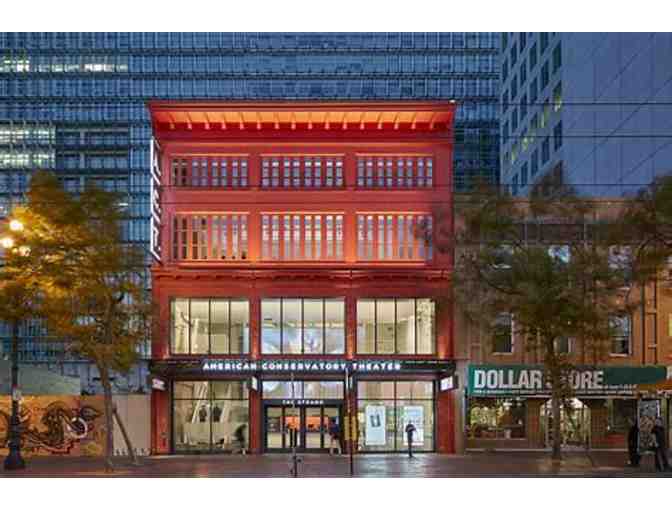 Two Tickets to the American Conservatory Theater