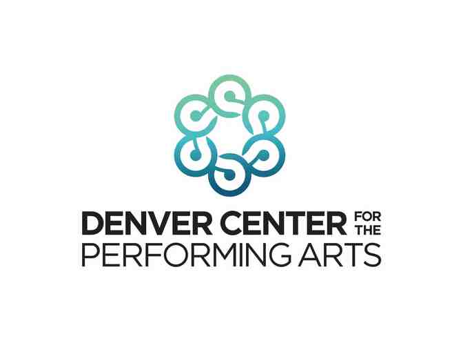 Denver Center for Performing Arts - BEHIND THE SCENES TOUR for 4