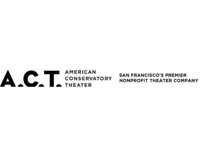 Two Tickets to any A.C.T. Preview Performance