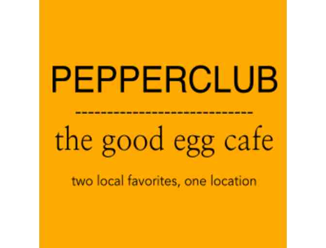 $25 Gift Certificate to Pepperclub & The Good Egg Cafe