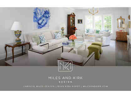 Miles and Kirk Design Consultation