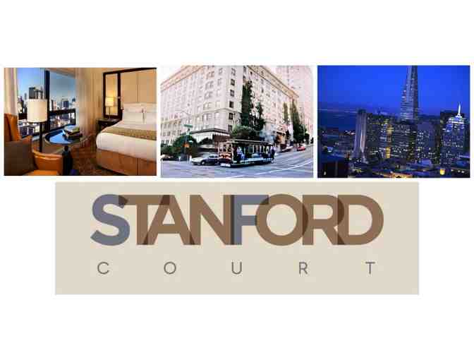 Stanford Court Hotel | San Francisco - Photo 1