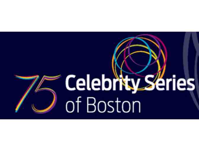 2 Tickets to the Celebrity Series of Boston