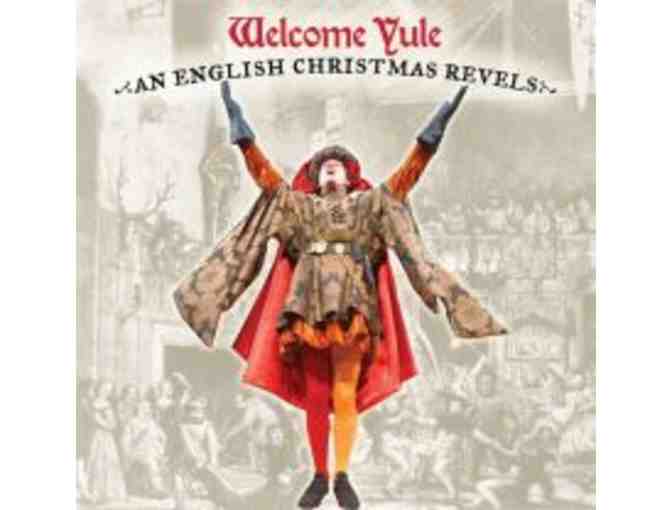 Revels - Four Tickets to the 46th Annual Preview Performance and Two Revels CDs