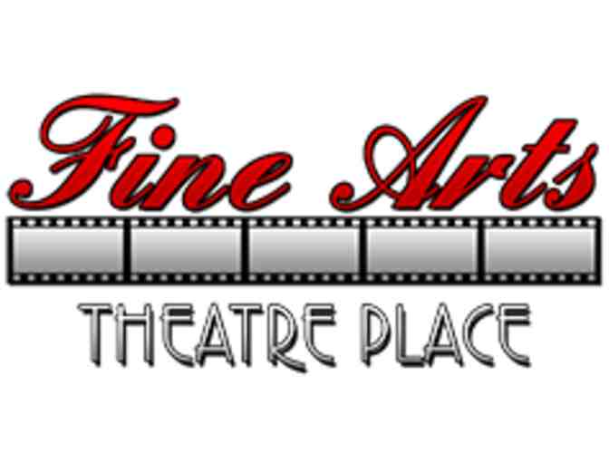 Fine Arts Theatre Place - Four Movie Passes