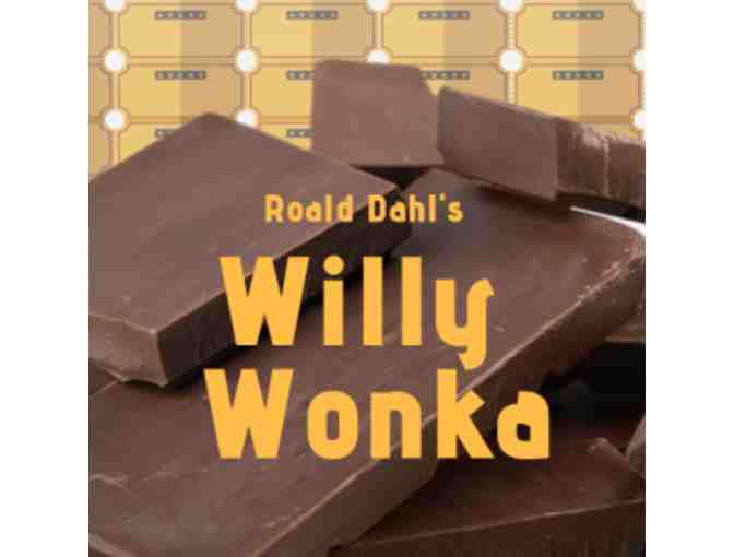Wheelock Family Theatre - Four Tickets to Willy Wonka