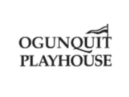 Ogunquit Playhouse - Ticket Voucher for 2 Tickets to a 2024 Mainstage Production