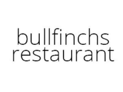Bullfinchs Restaurant - $25 Gift Card