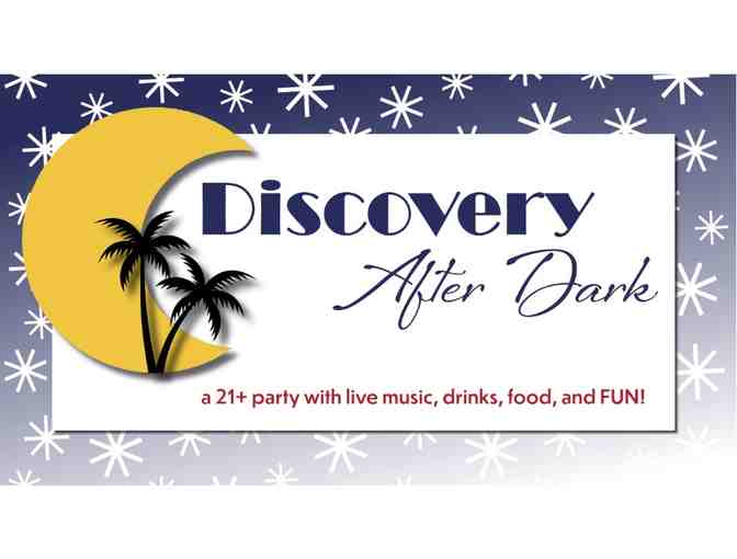 Discovery Museum - Two Tickets to Discovery After Dark - Photo 1