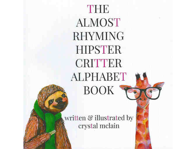 The Almost Rhyming Hipster Critter Alphabet Book - Signed Copy
