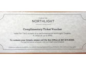Two Tickets for the Northlight Theatre in Chicago