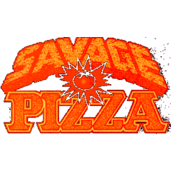 Savage Pizza