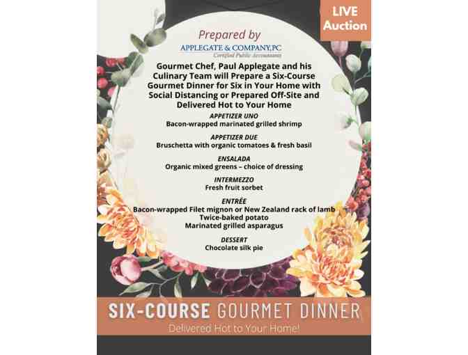 Six Course Dinner Party by Applegate Family