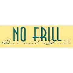 No Frill Bar and Grill