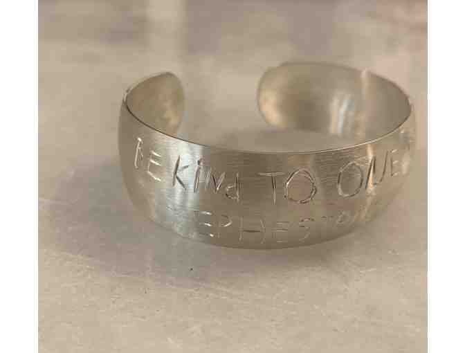 2021 4k Project - Be Kind to One Another Sterling Cuff and Acrylic Framed Verse