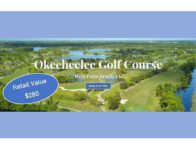 One round for a foursome at Okeeheelee Golf Course; Palm Beach County