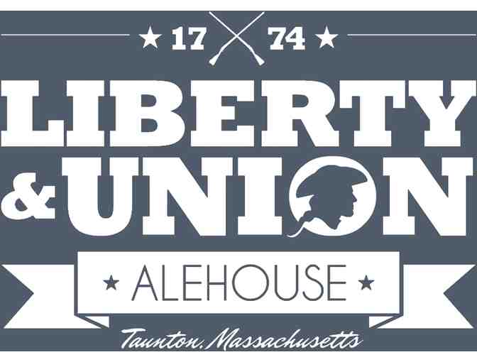 $50 Gift Card to Liberty & Union Alehouse (Taunton)