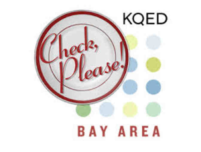 2 Tickets to CHECK, PLEASE! BAY AREA: VIP Pre-Reception and Taste & Sip Event - Photo 1