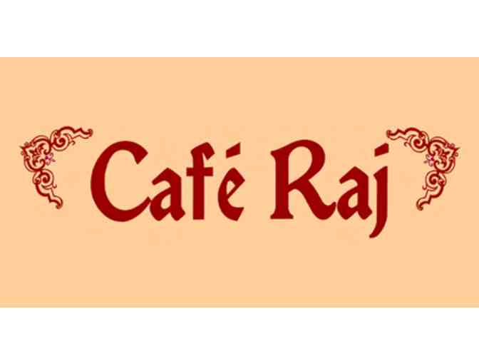 $50 Gift Certificate to Cafe Raj